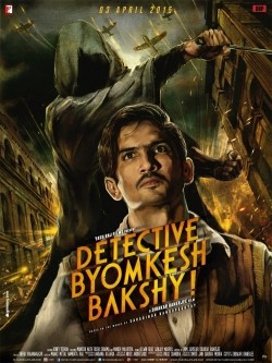 Detective Byomkesh Bakshy! movie in Dibakar Banerjee filmography.