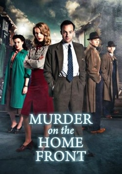 Murder on the Home Front movie in Geoffrey Sax filmography.