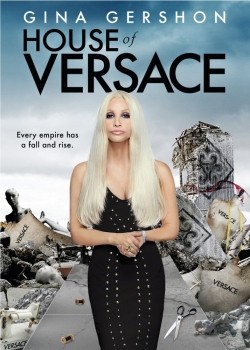 House of Versace movie in Sara Sugarman filmography.