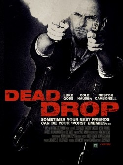 Dead Drop movie in R. Ellis Frazier filmography.