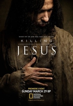 Killing Jesus movie in Christopher Menaul filmography.