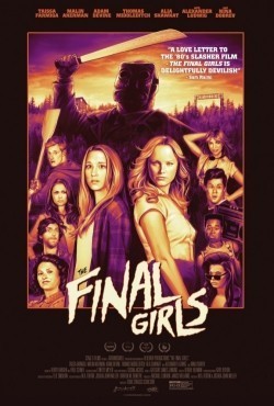 The Final Girls movie in Todd Strauss-Schulson filmography.