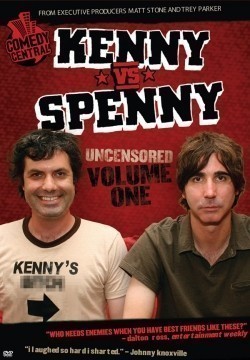 Kenny vs. Spenny is the best movie in Sebastian Cluer filmography.