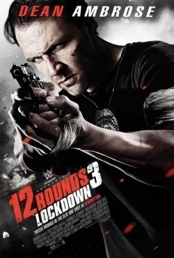 12 Rounds 3: Lockdown is the best movie in Daniel Cudmore filmography.