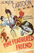 Fine Feathered Friend movie in Joseph Barbera filmography.