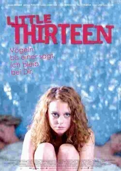 Little Thirteen movie in Kristian Klandt filmography.