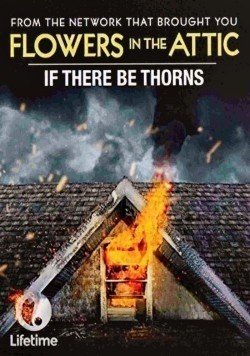 If There Be Thorns movie in Nancy Savoca filmography.