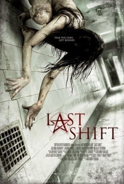 Last Shift movie in Anthony DiBlasi filmography.