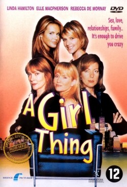 A Girl Thing movie in Leigh Rose filmography.