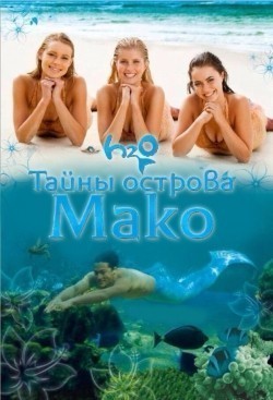 Mako Mermaids is the best movie in Rowan Hills filmography.
