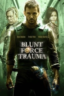 Blunt Force Trauma movie in Ken Sanzel filmography.