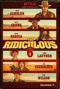 The Ridiculous 6 movie in Frank Coraci filmography.