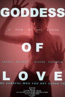 Goddess of Love is the best movie in Woody Naismith filmography.