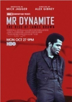Mr. Dynamite: The Rise of James Brown is the best movie in Mick Jagger filmography.