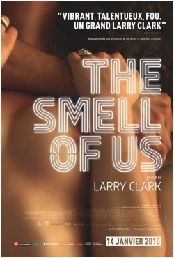 The Smell of Us movie in Larry Clark filmography.