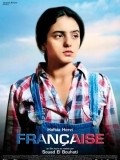 Francaise is the best movie in Morad Zaoui filmography.