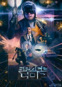 Space Cop is the best movie in Jocelyn Ridgely filmography.