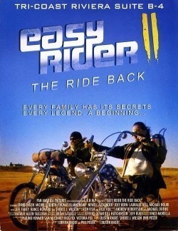 Easy Rider: The Ride Back is the best movie in Lauralee Bell filmography.