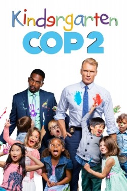 Kindergarten Cop 2 is the best movie in Fiona Vroom filmography.