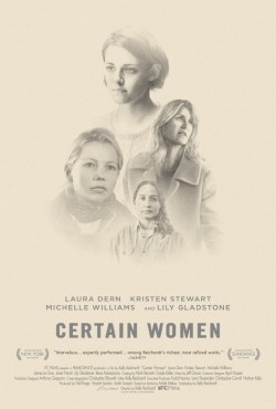 Certain Women movie in Kristen Stewart filmography.