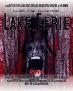 Lake Eerie is the best movie in Jason K. Wixom filmography.
