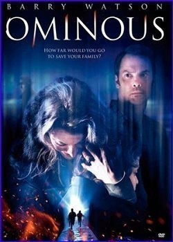 Ominous is the best movie in Barry Watson filmography.