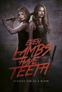 Even Lambs Have Teeth movie in Terry Miles filmography.