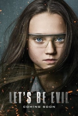 Let's Be Evil is the best movie in Isabelle Allen filmography.