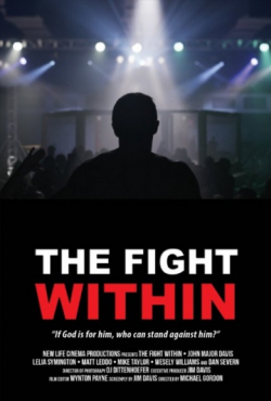 The Fight Within is the best movie in Travis Crim filmography.