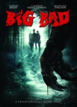 Big Bad is the best movie in Cameron Deane Stewart filmography.