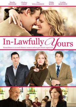 In-Lawfully Yours is the best movie in Michael Brown filmography.