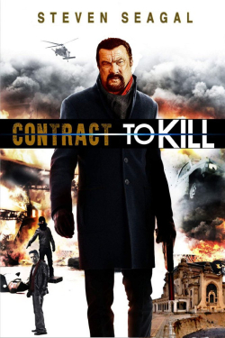 Contract to Kill movie in Keoni Waxman filmography.