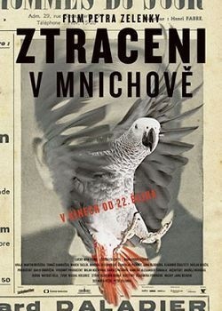 Ztraceni v Mnichove is the best movie in Maja Hamplova filmography.