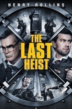 The Last Heist is the best movie in Henry Rollins filmography.