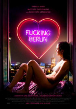Fucking Berlin is the best movie in Svenja Jung filmography.