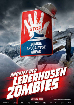 Attack of the Lederhosenzombies movie in Dominik Hartl filmography.