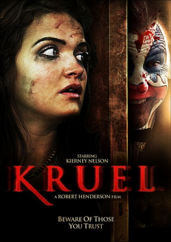Kruel is the best movie in Cooper Henderson filmography.