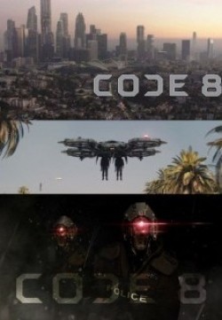 Code 8 movie in Aaron Abrams filmography.