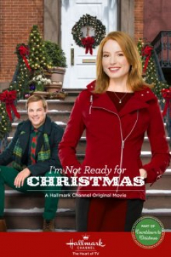 I'm Not Ready for Christmas movie in Sam Irvin filmography.