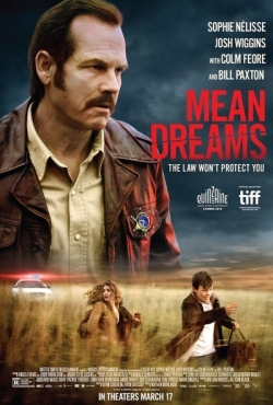 Mean Dreams movie in Neytan Morlando filmography.