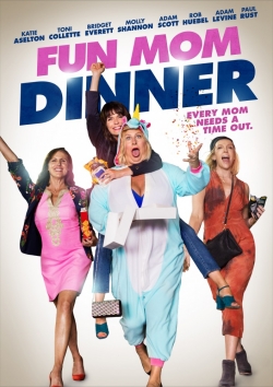 Fun Mom Dinner movie in Alethea Jones filmography.