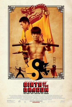 Birth of the Dragon movie in Yu Xia filmography.