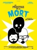Le prestige de la mort movie in Jan-Kristof Buve filmography.