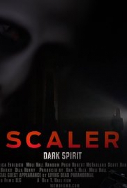 Scaler, Dark Spirit is the best movie in Lafayette Scott Hankins filmography.