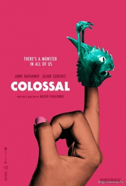 Colossal movie in Nacho Vigalondo filmography.