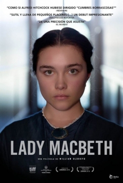 Lady Macbeth movie in William Oldroyd filmography.