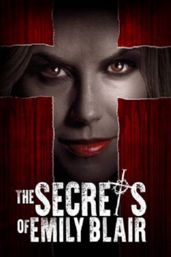 The Secrets of Emily Blair is the best movie in Gideon Emery filmography.
