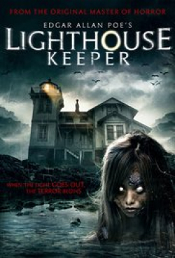Edgar Allan Poe's Lighthouse Keeper is the best movie in Erik Chavez filmography.