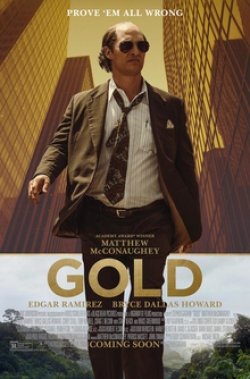 Gold movie in Stephen Gaghan filmography.