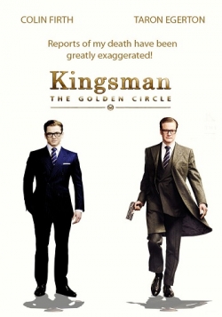 Kingsman: The Golden Circle movie in Colin Firth filmography.